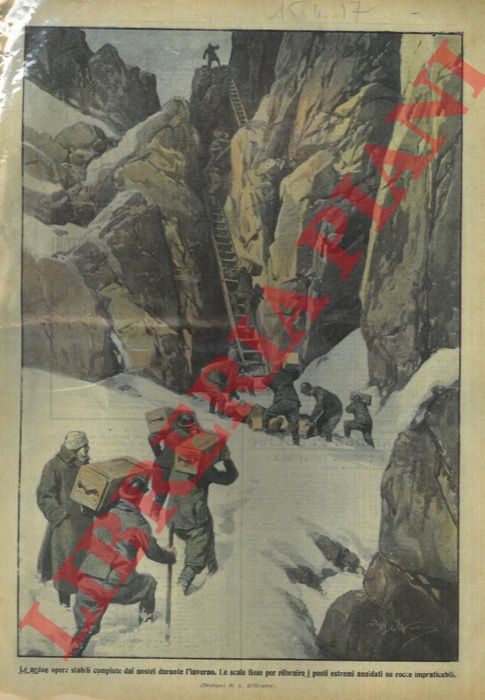 BELTRAME A. - - La costruzione di scale fisse, in montagna, per consentire il rifornimento ai posti annidati sulle rocce.