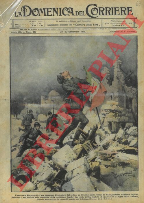 BELTRAME A. - - L'aspirante Franceschi viene ucciso mentre tenta di piantare il tricolore sulle rovine di Castagnevizza.