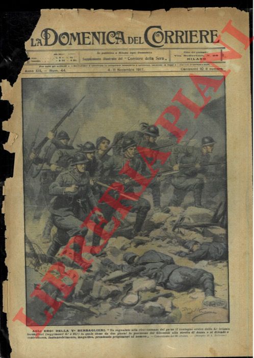 BELTRAME A. - - La battaglia della Va Brigata bersaglieri a Globocak alla stretta di Auzza.