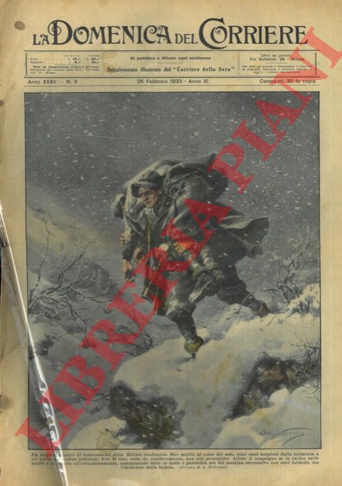 BELTRAME A. - - Due militi sorpresi da tormenta di neve al calar del sole, uno viene colto da assideramento. L'altro se lo carica in spalla camminando tutta la notte ed il mattino successivo.