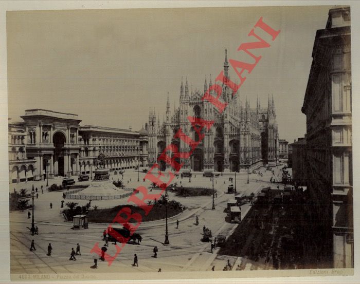 Edizioni Brogi - - Milano. Piazza del Duomo.