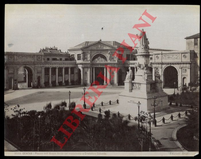 Edizioni Brogi - - Genova. Piazza dell'Acqua Verde col monumento a C. Colombo.