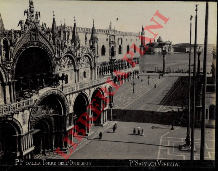 P(aolo) Salviati. Venezia - - Venezia. Chiesa S. Marco, Panorama dalla Torre dell'Orologio, Porta del Palazzo Ducale o della Carta.