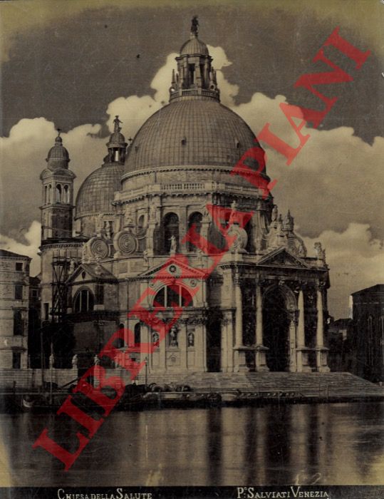 P(aolo) Salviati. Venezia - - Venezia. Chiesa della Salute.