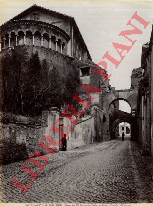 Alinari - - Roma. Chiesa dei SS. Giovanni e Paolo al Celio.