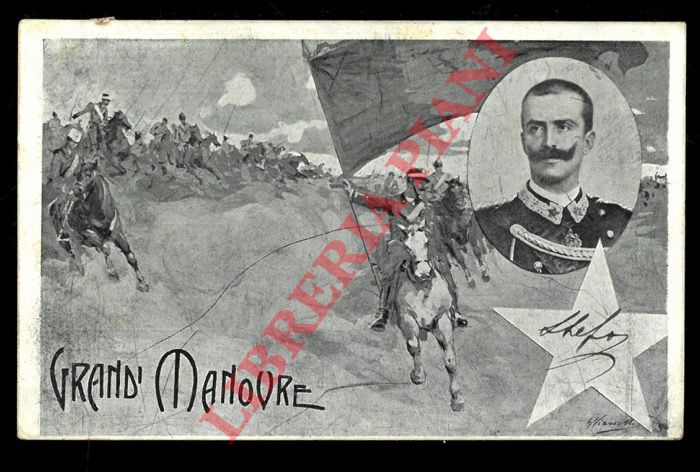 Reali. Militaria. - Grandi manovre. V.E. III