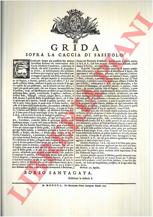 - - Grida Generale sopra la Caccia. Date dal Duca di Modena e Reggio 1633 - 1773.