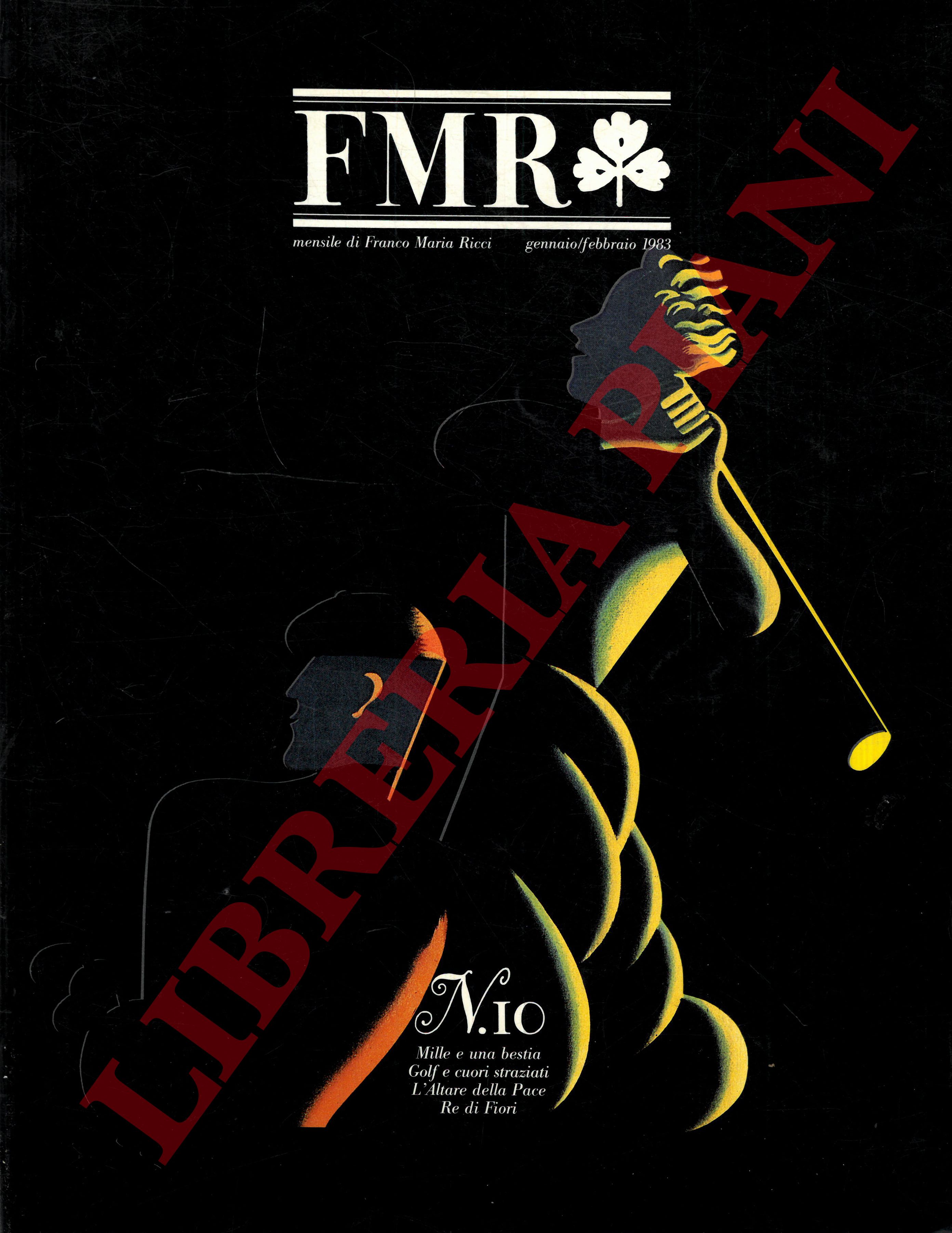 - - FMR. Mensile d'arte, letture, immagini.