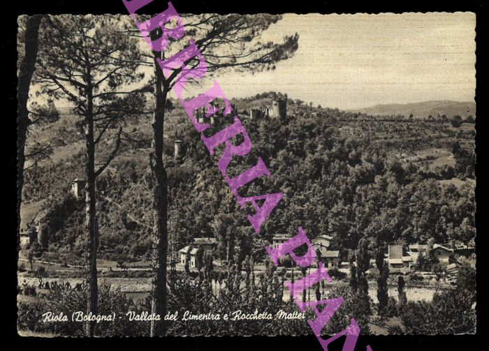 - - Riola di Vergato. Vallata del Limentra e Rocchetta Mattei.