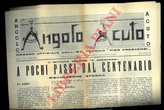 - - Angolo acuto. Organo Ufficiale dell'Ist. Tecnico 