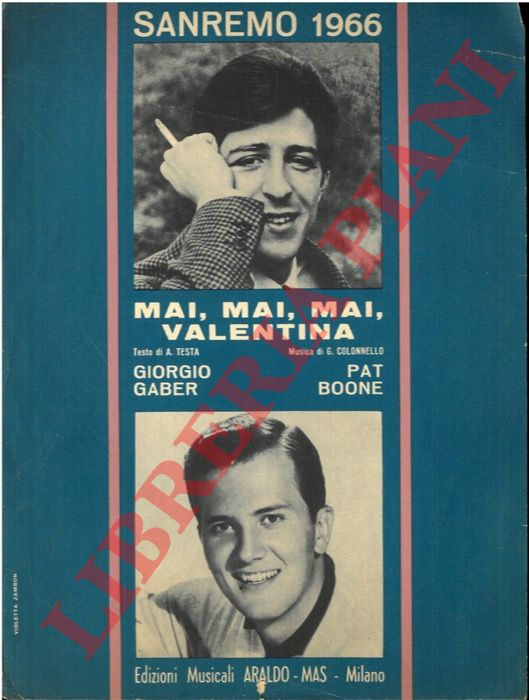 Gaber - - Mai, mai, mai, Valentina - ..e allora dai !