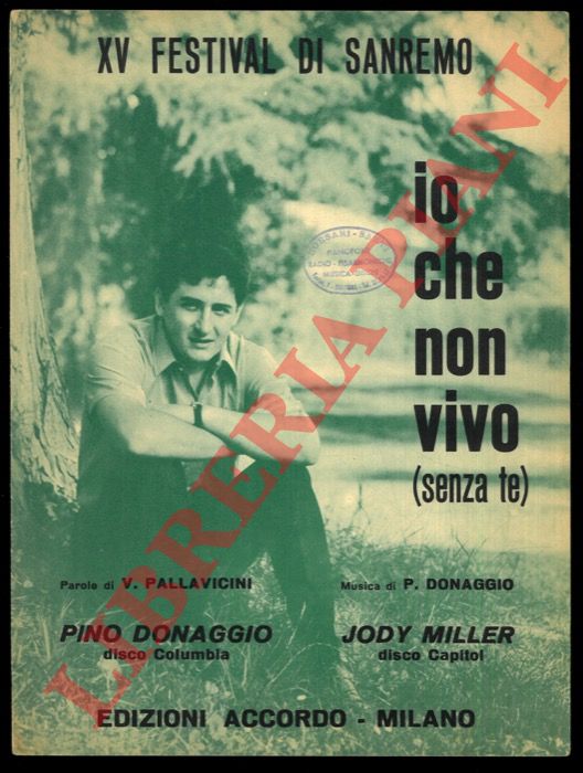 - - Io, per amore - Io che non vivo (senza te) - E' mezzanotte - Romantica - Aspetta domani.-