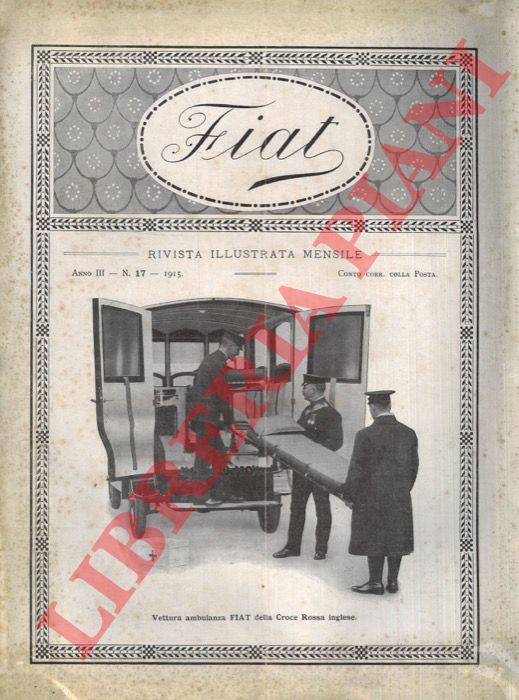 - - Fiat. Rivista llustrata mensile. Anno III, n. 17.