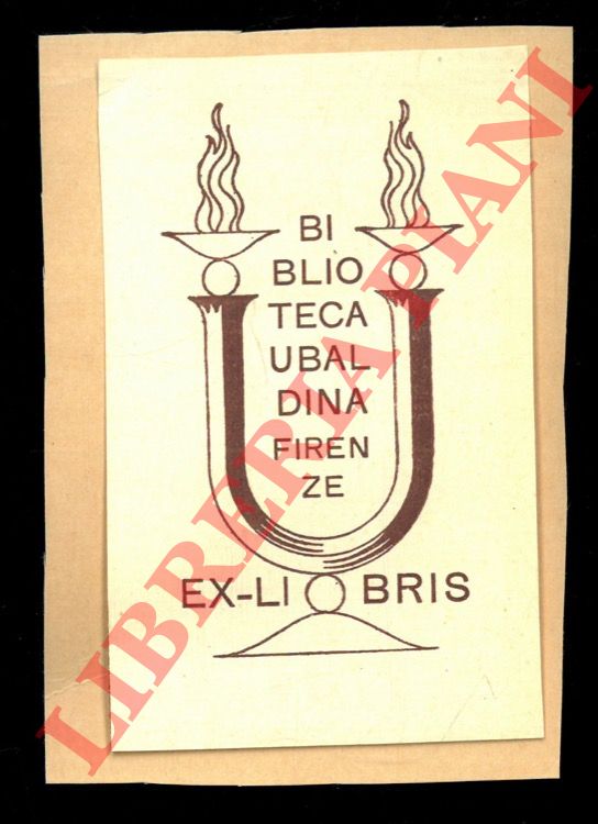 - - Ex libris : Biblioteca Ubaldina. Firenze.