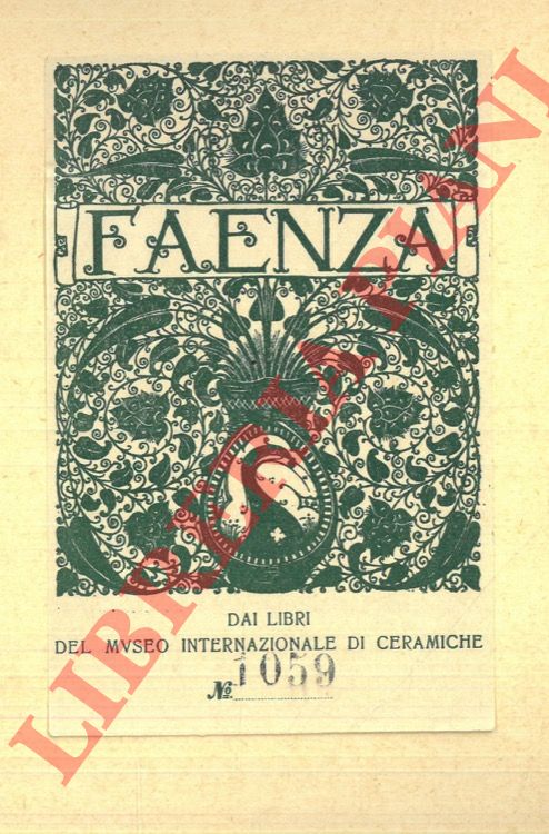 RAMBELLI Domenico - - Ex libris : Faenza. Dai libri del Museo Internazionale di Ceramiche = Del Museo ...