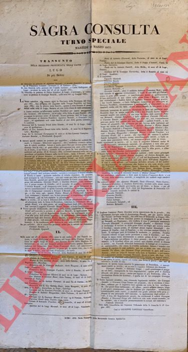 - - Transunto della decisione pronunciata nella causa a Lugo di pi delitti (contro Berardi, Gallignani, Giordani, e altri) dai liberali Orioli, Donati, Compagnoni e altri per fatti di sangue nei moti del 1831/32.