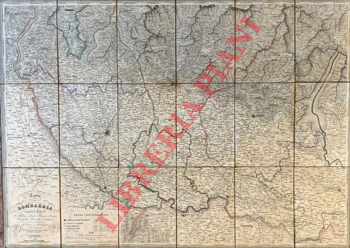 - - Carta della Lombardia. Contenente le Provincie di Milano Lodi e Crema, Pavia, Cremona, Brescia, Bergamo con gran parte di quelle di Como e Mantova e Stati Limitrofi.