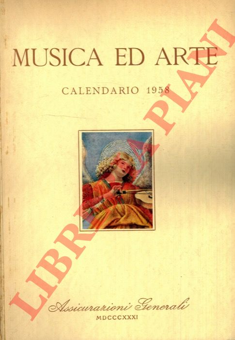 Assicurazioni Generali - Musica ed arte. Calendario 1958.
