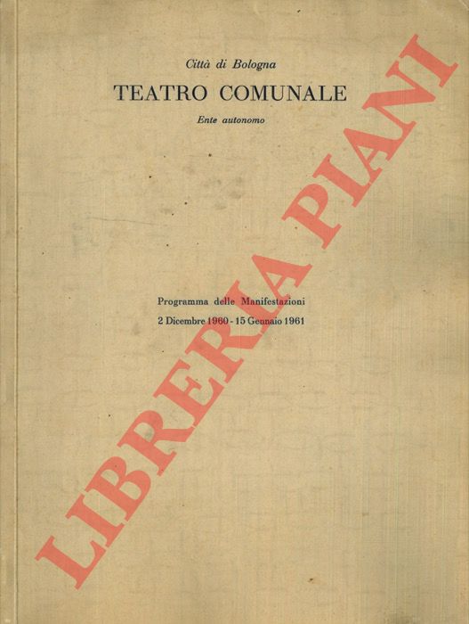 Teatro Comunale - - Programma delle Manifestazioni 1960 - 1961.