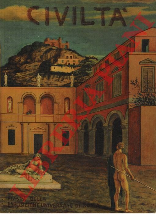 - - CIVILT Rivista bimestrale della Esposizione Universale di Roma