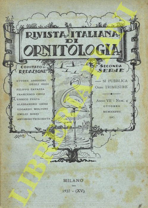 R.I.O. - (Fossati, Imparati, Moltoni, Orlando, Sevesi, Taibel, Zangheri) - - Rivista Italiana di Ornitologia. Seconda Serie. 1937