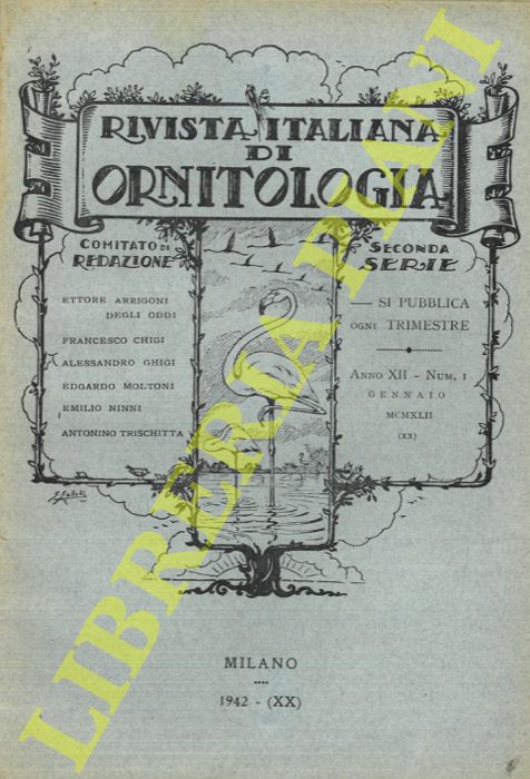 R.I.O. - (Caterini, Moltoni, Vannutelli) - - Rivista Italiana di Ornitologia. Seconda Serie. 1942