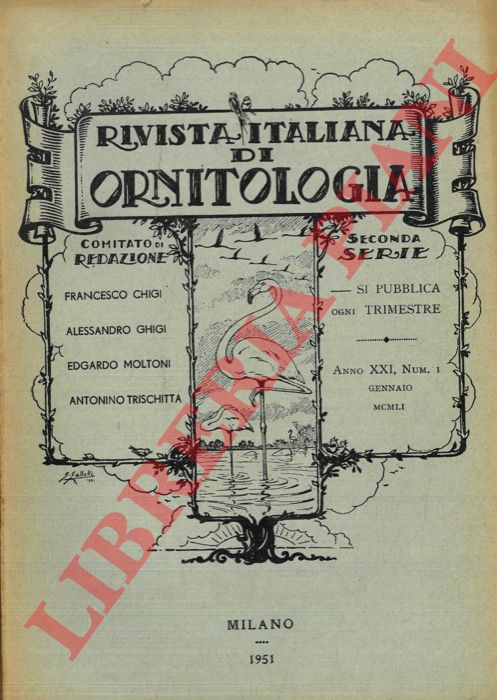 R.I.O. - (Tornielli, Taibel, Moltoni, Sevesi) - - Rivista Italiana di Ornitologia. Seconda Serie. 1951