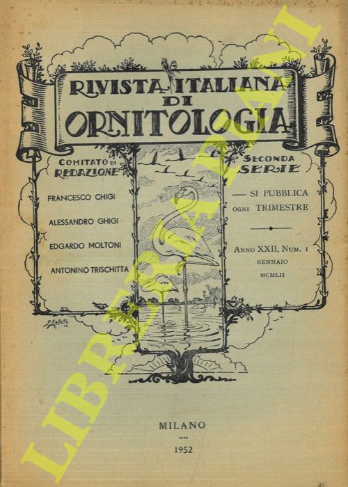 R.I.O. - (Caterini, Moltoni, Brandolini, Foschi, Frugis, Sevesi, Tornielli) - - Rivista Italiana di Ornitologia. Seconda Serie. 1952