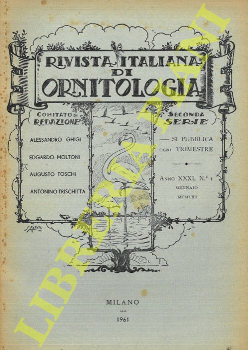 R.I.O. - (Giol, Tornielli, Albani, Di Carlo, Foschi, Moltoni, Mainardi, Toschi) - Rivista Italiana di Ornitologia. Seconda Serie. 1961
