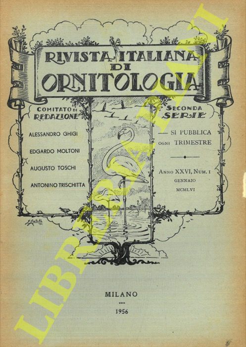R.I.O. - (Orlando, Moltoni, Caterini, Callegari, Messedaglia, Di Carlo, Sevesi, Galmann, Toschi) - Rivista Italiana di Ornitologia. Seconda Serie. 1956