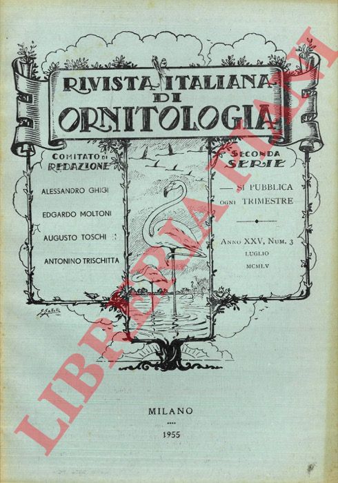R.I.O. - (Galmann, Orlando, Moltoni) - Rivista Italiana di Ornitologia. Seconda Serie. 1955