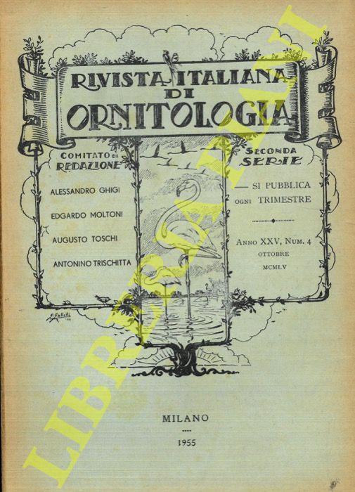 R.I.O. - (Toschi, Tornielli, Orlando, Moltoni) - Rivista Italiana di Ornitologia. Seconda Serie. 1955