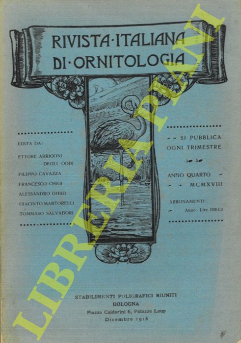 R.I.O. - (Salvadori, Carlotto, Ghidini, Trischitta, Vallon) - Rivista Italiana di Ornitologia. 1918.