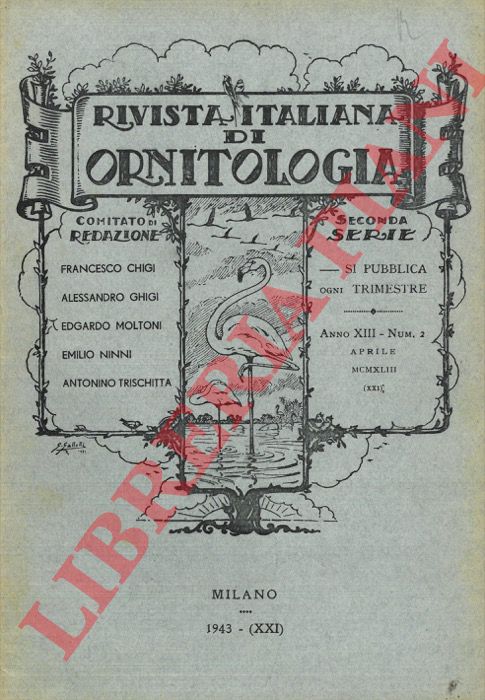 R.I.O. - (Vannutelli, Bronzini, Caterini) - Rivista Italiana di Ornitologia. Seconda Serie. 1943