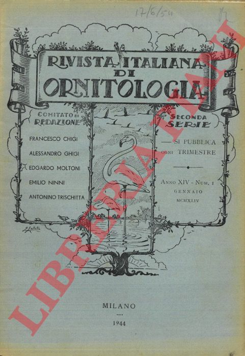 R.I.O. - (Moltoni, Sommani, Duse, Bertani, Vannutelli, Baschieri Salvatori) - Rivista Italiana di Ornitologia. Seconda Serie. 1944