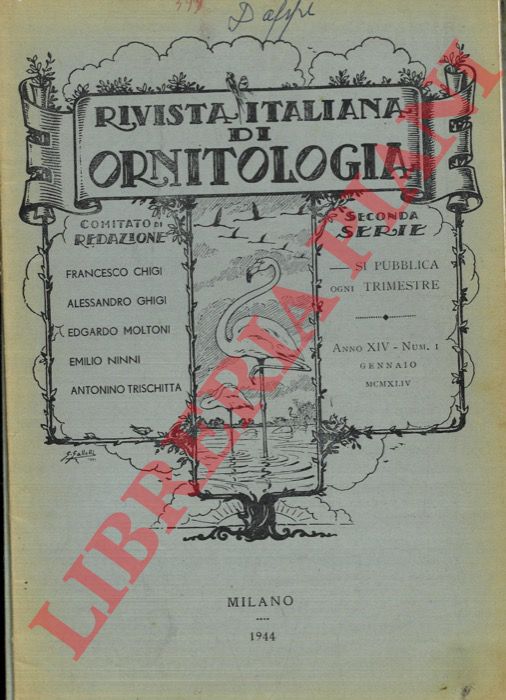 R.I.O. - (Moltoni, Sommani, Duse, Bertani, Vannutelli, Baschieri Salvatori, De Beaux, Pesenti) - Rivista Italiana di Ornitologia. Seconda Serie. 1944