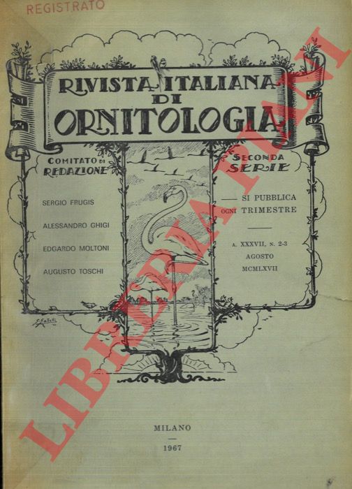 R.I.O. - (Moltoni, Cova, Taibel) - Rivista Italiana di Ornitologia. Seconda Serie. 1967