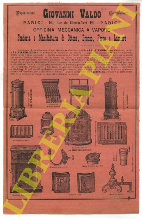 Giovanni Valdo. Parigi - - Fonderia e Manifattura d'Ottone, Bronzo, Ferro e Lamiere. Officina Meccanica a Vapore. Apparecchi di riscaldamento d'ogni sistema.