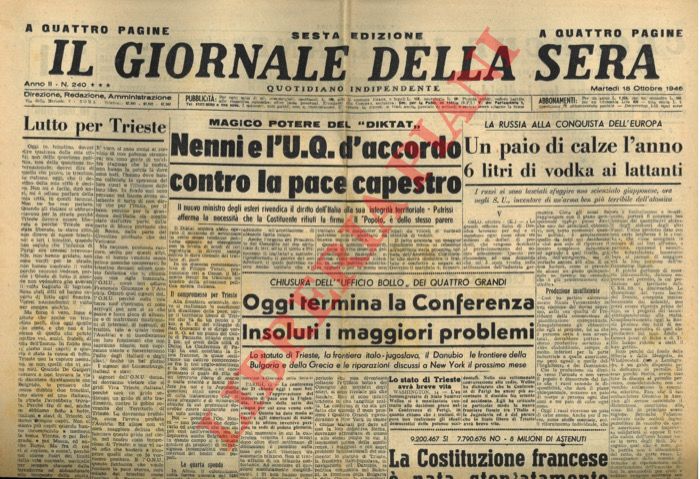 - - La Pace. Quindicinale degli Ex-Combattenti. = Il Giornale della Sera. = La Voce del Mondo (A.I n. 1).