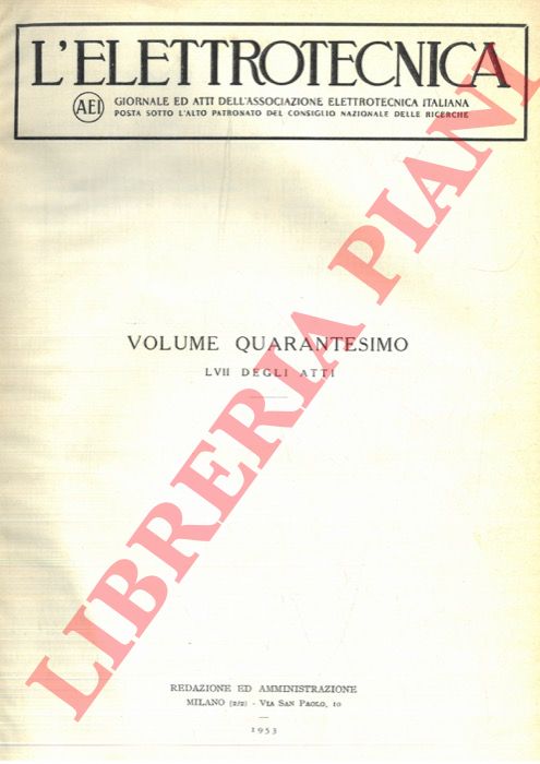 Associazione Elettrotecnica Italiana - - L'elettrotecnica. 1953. Giornale e atti della Associazione Elettrotecnica Italiana.