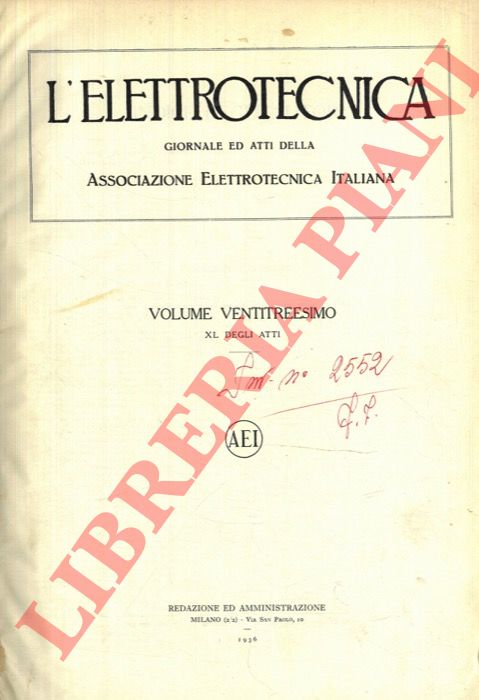 Associazione Elettrotecnica Italiana - - L'elettrotecnica. 1936. Giornale ed atti della Associazione Elettrotecnica Italiana.
