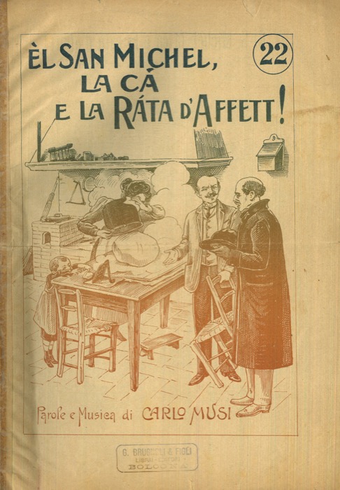 MUSI Carlo - - El San Michel, la c e la rta d'affett! (n 22) - Con un occ (n 14) - Dreifus ! (n 12) - E so pader l'i manda a dir .. (n 7)