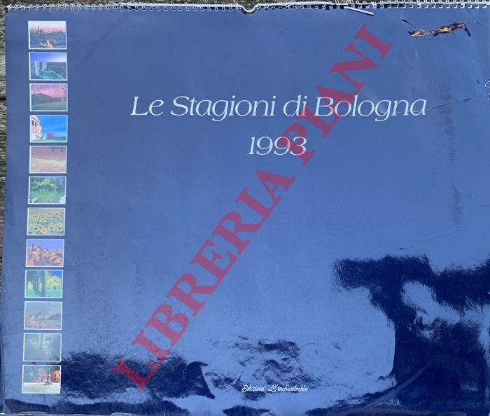 MONETTI Stefano - - Le stagioni di Bologna. 1993,