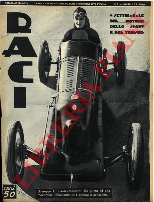 - - RACI. 1936. Settimanale del motore dello sport e del turismo.