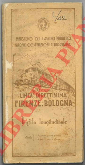 Ministero Lavori Pubblici - Nuove Costruzioni Ferroviarie - - Linea Direttissima Firenze - Bologna. Profilo longitudinale.