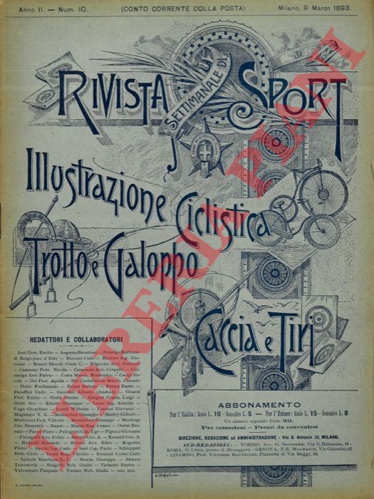 - - Rivista Settimanale di Sport. Illustrazione ciclistica. Trotto e galoppo. Caccia e tiri.