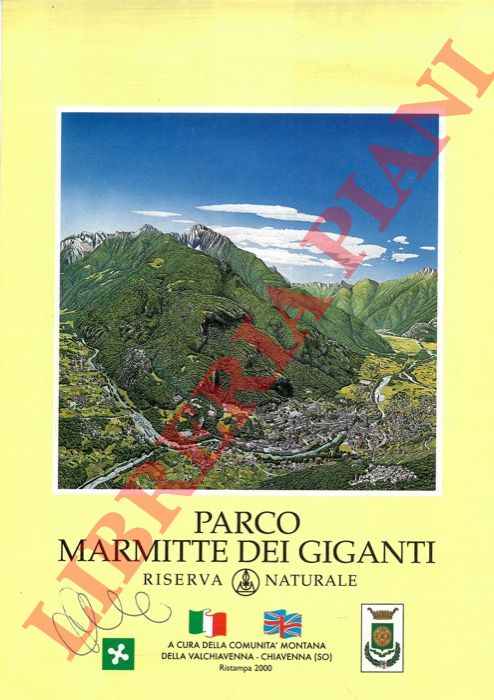 - - Parco marmitte dei giganti. Riserva naturale.