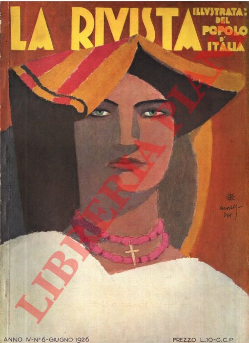 - - La rivista illustrata del popolo d'Italia. N. 6, 1926.