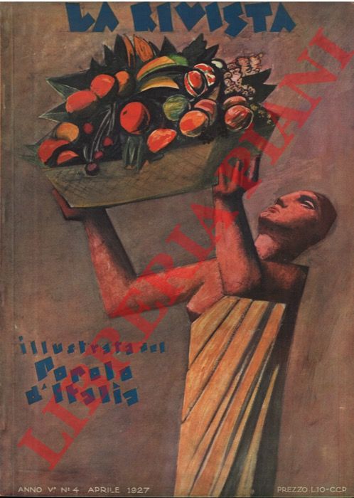 - - La rivista illustrata del popolo d'Italia. N. 4, 1927.