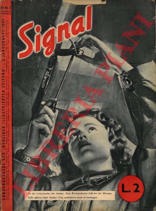 - - Signal. Edizione italo-tedesca e italiana.